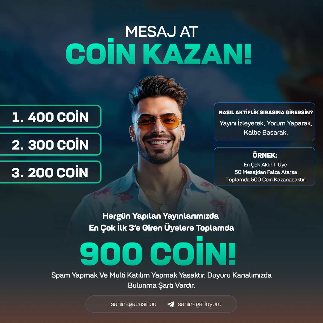📣 MESAJ AT – COIN KAZAN!