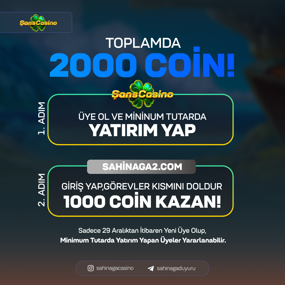📣 2000 COİN KAZANMA FIRSATI!